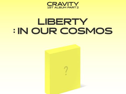 CRAVITY 1ST ALBUM PART 2 - LIBERTY : IN OUR COSMOS (KIT ALBUM)