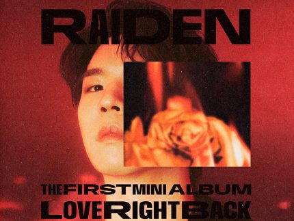 RAIDEN 1ST MINI ALBUM - LOVE RIGHT BACK